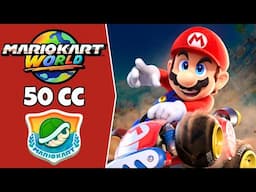 Mario Kart World | Grand Prix | Shell Cup | 50 cc