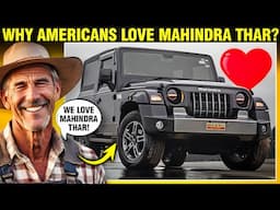 Why Americans Love Mahindra Thar? | विदेश में महिंद्रा का जलवा !