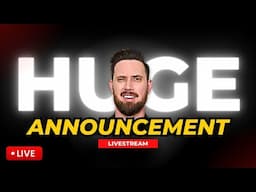 🔴LIVE: HUGE ANNOUNCEMENT