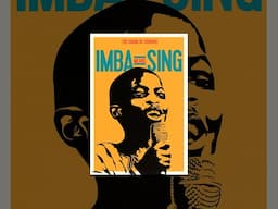 Imba Means Sing