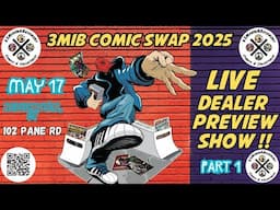 3MIB DEALER PREVIEW SHOW PT 1 SEE THE HOTTEST COMICS AROUND !!!!