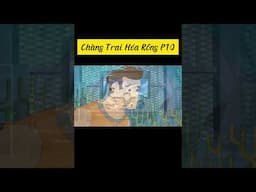 Chàng Trai Rồng P10  #baihoccuocsong #cartoon #reviewphim