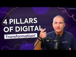 4 Pillars of Digital Transformation