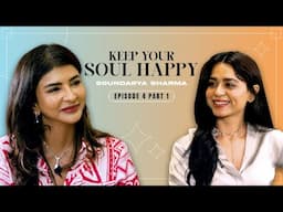 Beauty With Lakshmi | Embrace Wellness and Joy with Soundarya | Episode 4 Part 1