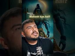 Why Brahma Vishnu Mahesh Are Called Tridev? 🔱 | Hindu Trinity Power Decoded! #shorts #god