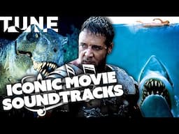 The Most Iconic Movie Soundtracks Of All Time (Jaws, Jurassic Park, Psycho, Gladiator & More) | TUNE