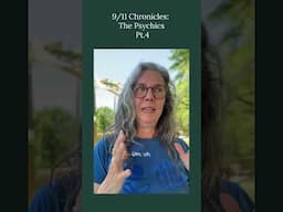 9/11 Chronicles: The Psychics Part 4