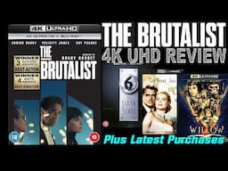 THE BRUTALIST 4K UHD REVIEW + Latest 4K Purchases