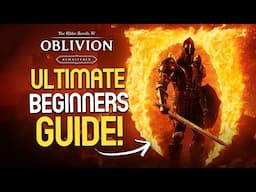 Get The BEST START In Oblivion Remastered! Best Tips & Tricks for Beginners