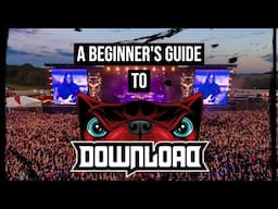 A beginner's Guide to Download Festival