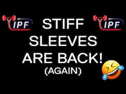 IPF APPROVES STIFF SLEEVES... again Lol.