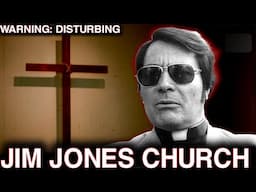 The JIM JONES CHURCH: Where America's Most Evil Cult Began