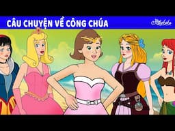Câu chuyện về công chúa ✨Rapunzel + Cô Bé Lọ Lem.. 💕 Truyện cổ tích Việt Nam