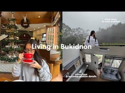 Living in Bukidnon: slow days, family time, & trip to dahilayan 🥶🌲
