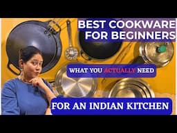 Best Cookware for Beginners: What You Actually Need For An Indian Kitchen | 5 ESSENTIAL Cookware