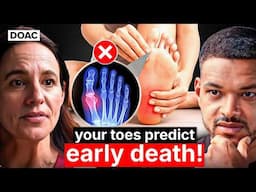 The Foot Expert: Your Toes Can Predict If You’ll Die Early! This Will Fix Plantar Fasciitis!