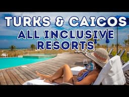 Top 8 All Inclusive Resorts in Turks and Caicos