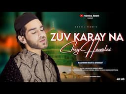 Az Malalai Traw Soun Kashmiri Naat || SOHAIL RESHI || BANDOOK029 @SohailReshi