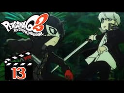 The Investigation Team! - Persona Q2 Part 13