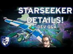 More Starseeker Details| Dev Q&A Stream Recap | Official News