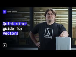 Get started with your Lambda Vector Workstation