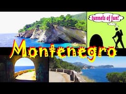 Montenegro's stunning Petrovac tunnel hike.  Easy -- and drop-dead gorgeous!