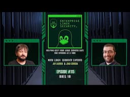 Enterprise Linux Security Episode 115 - RHEL 10