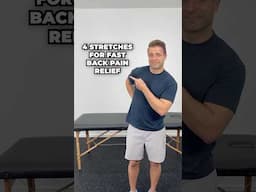 4 Great Stretches For FAST Back Pain Relief!