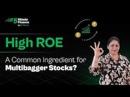 Is High ROE an Ingredient for Multibaggers — or a Trap?