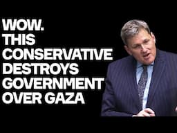 Conservative DESTROYS Government Over Israel's GENOCIDE