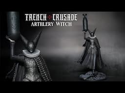 How to Paint a Huge 14" Grimdark Artwork Realistic Artillery Witch -  Trench Crusade Heretic Legion