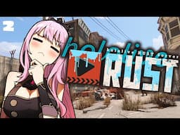 【#holoRUST】hmm...what shall we build next?? #calliolive