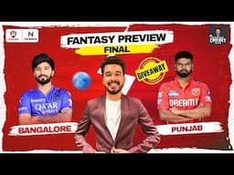 IPL Final RCB vs PBKS Dream Prediction,Royal Challengers Bengaluru vs Punjab Kings IPL Final Preview