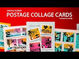 Postage Collage Cards with Waffle Flower