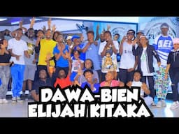 BIEN,ELIJAH KITAKA AND SAVARA - DAWA ( Official dance class)
