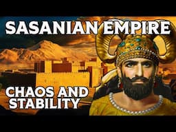 Sassanian Persian Empire Part 5 (امپراتوری ساسانی Sassanid Empire)