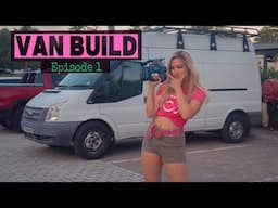 Ep1: VAN BUILD at age 19 🚐  (Buying and deconstructing my Ford Transit)