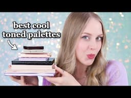 Top 8 COOL TONED Eyeshadow Palettes (and a surprise announcement!)