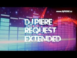 Dj Piere - Request / extended