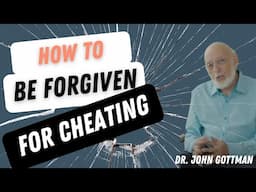 She Still Brings Up the Affair? Here’s What You Haven’t Done Yet | Gottman Therapy Explained