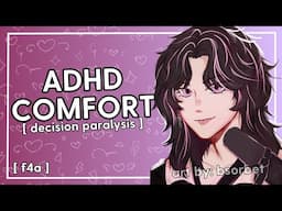 adhd paralysis comfort [motivation] [asmr] [neurodivergence]