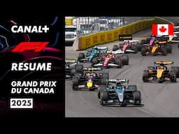 Le résumé du Grand Prix du Canada 2025 - F1