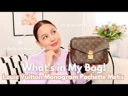 WHAT'S IN MY BAG | Every day Essentials | Louis Vuitton Monogram Pochette Metis | + LV bag review