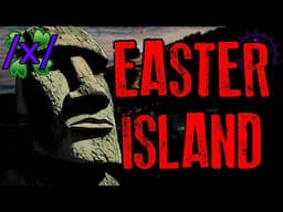 Stranded on Easter Island | 4chan /x/ Ocean Greentext Stories Thread