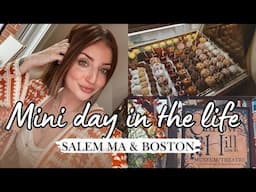 Day in the life SALEM MA & Boston 🖤💫