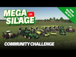 🔴 LIVE - MEGA SILAGE IS BACK - HELPERS REQUIRED - FS25