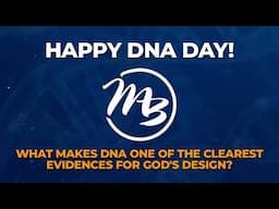 National DNA Day: See How DNA Reveals God's Incredible Design | Master Books