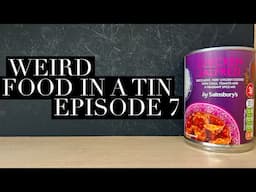 Sainsbury's Chicken Jalfrezi Review , Weird Food In A Tin Episode 7 , Sainsbury's Curry Review