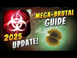 Plague Inc: Evolved - Simian Flu Mega-Brutal Guide (2025 World Update)