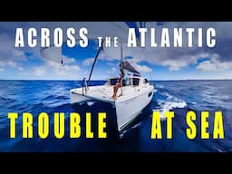Autopilot FAILURE 1000 MILES FROM LAND | Sailing Across the Atlantic Ocean – Ep.201